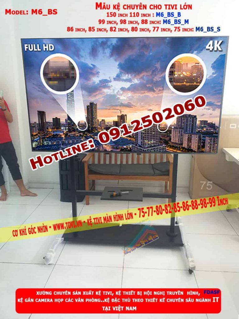 kệ tivi màn hình lớn giá camera 65 - 75 -85 - 98 -100 inch mẫu mới 2024