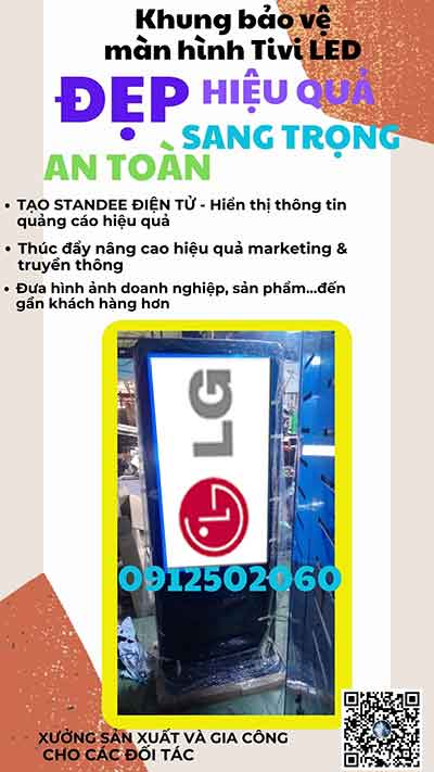 Khung Standee điện tử bảo vệ cho tivi LG 55 inch, 65 inch, 75 ich, 85 inch, 99 inch, 110 inch